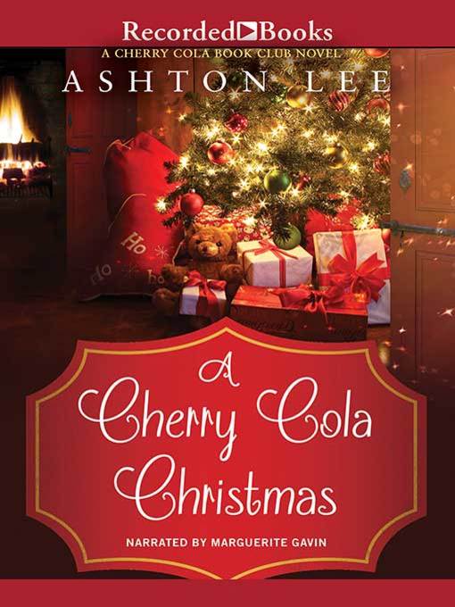 Title details for A Cherry Cola Christmas by Ashton Lee - Wait list